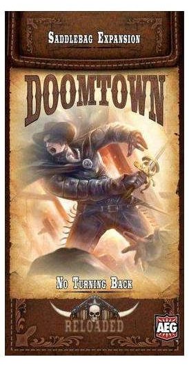 Doomtown: Reloaded – No Turning Back