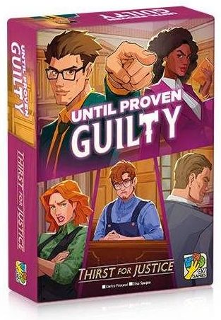 Until Proven Guilty: Thirst for Justice