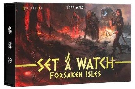 SET A WATCH FORSAKEN ISLES