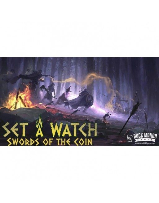 Set a Watch: Swords of the...