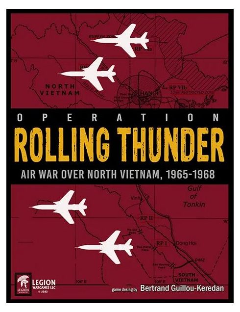 Operation Rolling Thunder: Air War Over North Vietnam, 1965-1968