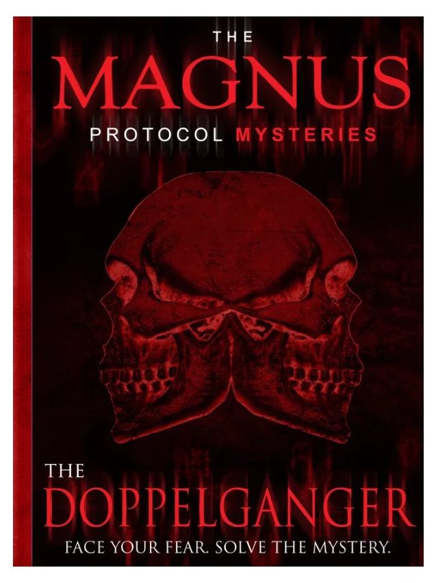 The Magnus Protocol Mysteries: The Doppelganger