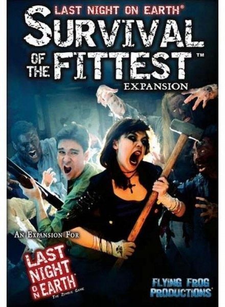 Last Night on Earth. Survival of the Fittest