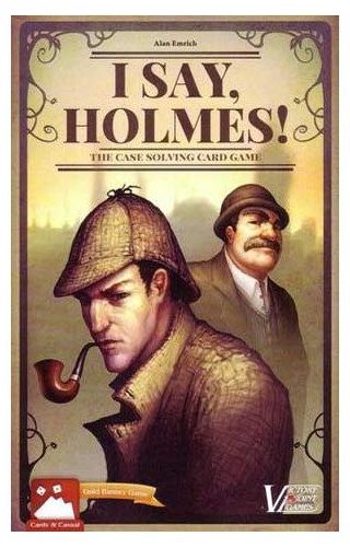 I Say, Holmes! (Second Edition)