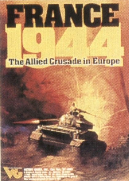 France 1944: The Allied Crusade In Europe
