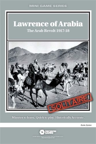 Lawrence of Arabia The Arab Revolt 1917-18