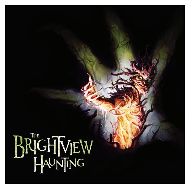 The Brightview Haunting