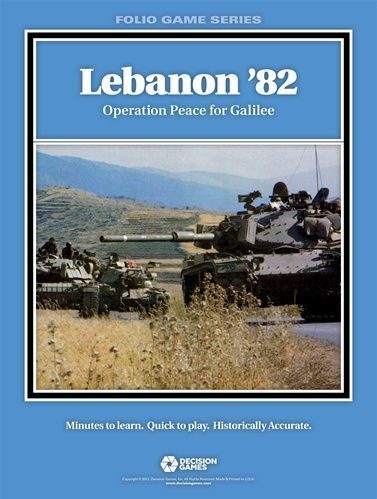 Lebanon 82: Operation Peace for Galilee